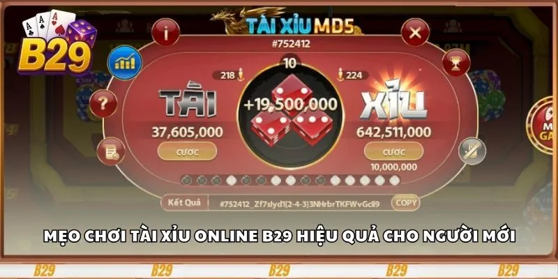 Bí Kíp Chơi Tài Xỉu Online B29 Hiệu Quả, Nhanh Thắng Cho Người Mới 4 Điểm danh một vài mẹo chơi tài xỉu online B29 hiệu quả